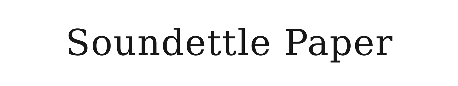 Soundettle Paper